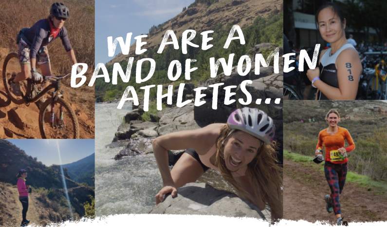 We are a band of women athletes