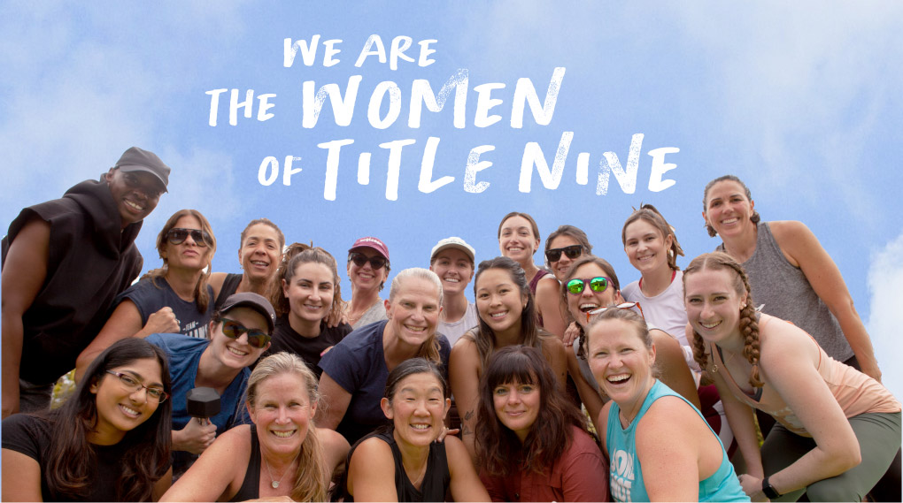 we are the women of title nine